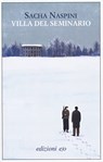 Villa del seminario - Sacha Naspini - 9788833575667