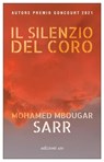 Il silenzio del coro - Mohamed Mbougar Sarr - 9788833576428