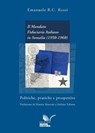 Il Mandato Fiduciario Italiano in Somalia (1950-1960) - Emanuele R.C. Rossi - 9788833657776