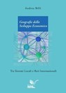 Geografie dello Sviluppo Economico - Andrea Billi - 9788833657820