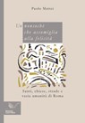 Un nonsoché che assomiglia alla felicità - Paolo Mattei - 9788833657943