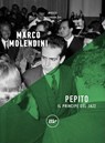 Pepito - Marco Molendini - 9788833894225