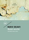 Rami secchi - Mario Soldati ; Paolo Di Paolo - 9788833895611