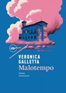 Malotempo - Veronica Galletta - 9788833896311