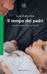 Il tempo dei padri - Sarah Blaffer Hrdy - 9788833943404