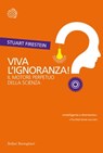 Viva l'ignoranza! - Stuart Firestein - 9788833972565