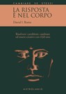 La risposta è nel corpo - David I. Rome - 9788834025642