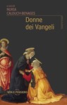 Donne dei Vangeli - Nuria Calduch-Benages - 9788834335512