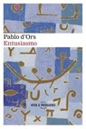 Entusiasmo - Pablo d'Ors - 9788834338254