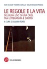 Le regole e la vita - Gabrio Forti - 9788834342602