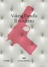 Il verdetto - Valeria Parrella - 9788834603789