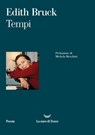 Tempi - Edith Bruck - 9788834606322