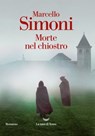 Morte nel chiostro - Marcello Simoni - 9788834616406