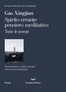 Spirito errante pensiero meditativo - Gao Xingjian - 9788834616765