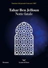 Notte fatale - Tahar Ben Jelloun - 9788834618516