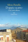 Doppio scatto - Silvio Perrella - 9788834619469