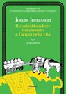 Il contrabbandiere innamorato - Jonas Jonasson - 9788834622049