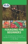 Foraging For Beginners - Craig Jones - 9788835421443