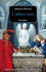L'alfiere nero - Arrigo Boito - 9788835840855