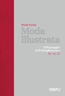 Moda illustrata - Irene Festa - 9788836009572