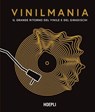Vinilmania - Matt Anniss ; Gillian G. Gaar ; Ken Micallef ; Martin Popoff ; Richie Unterberger ; Aldo Pedron - 9788836020386