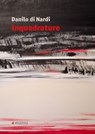 Inquadrature - Danilo di Nardi - 9788836172559