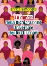 Le donne della Dichiarazione Universale dei Diritti Umani - Enrica Simonetti - 9788836173068
