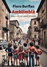 Amblimblè - Dorfles Piero - 9788836173952