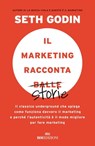 Il marketing racconta balle - Seth Godin - 9788836200894