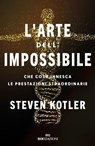 L'arte dell'impossibile - Steven Kotler - 9788836200986