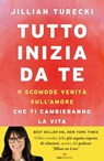 Tutto inizia da te - Jillian Turecki - 9788836202638