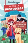 Agenzia MostroCasa. SOS per la signora Dal Verme - Marta Palazzesi - 9788836240395