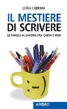 Il mestiere di scrivere - Luisa Carrada - 9788838788765