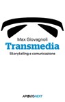 Transmedia - Max Giovagnoli - 9788838788840