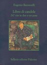 Libro di candele - Eugenio Baroncelli - 9788838927836