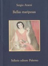 Bellas mariposas - Sergio Atzeni - 9788838934322