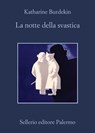 La notte della svastica - Katharine Burdekin ; Domenico Gallo - 9788838940392
