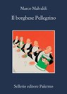 Il borghese Pellegrino - Marco Malvaldi - 9788838940651
