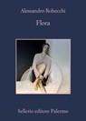 Flora - Alessandro Robecchi - 9788838941801