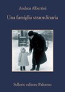 Una famiglia straordinaria - Andrea Albertini - 9788838941856