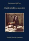 Il colonnello non dorme - Emilienne Malfatto - 9788838946721