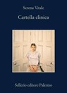 Cartella clinica - Serena Vitale - 9788838948374
