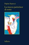 La mucca partorisce di notte - Pajtim Statovci - 9788838949791