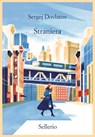 Straniera - Sergej Dovlatov - 9788838950520
