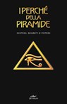 I perché della piramide - AA.VV. - 9788841214831