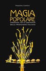 Magia popolare - Massimo Centini - 9788841238622
