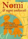 Nomi e segni zodiacali - Chiara Bertrand - 9788841240076