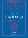 Mandala zodiacali - Laura Tuan - 9788841253366