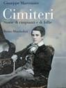 Cimiteri - Giuseppe Marcenaro - 9788842426370