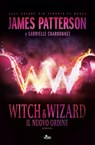 Witch & Wizard - Il Nuovo Ordine - James Patterson ; Jill Dembowski ; Gabrielle Charbonnet ; Ned Rust - 9788842921820